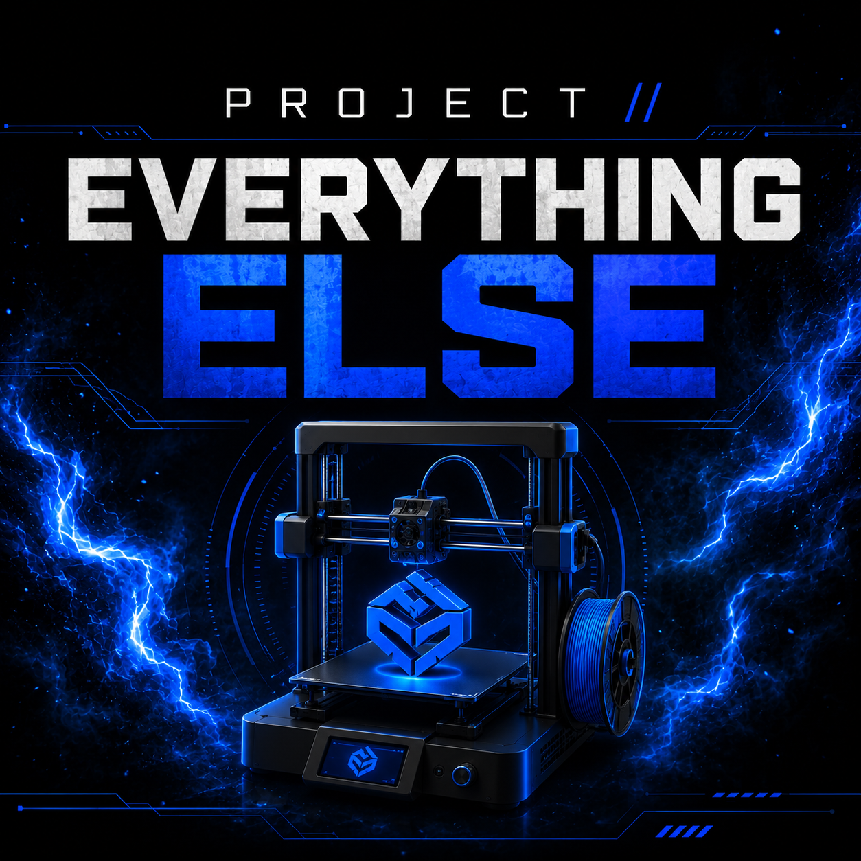 Project // everything else